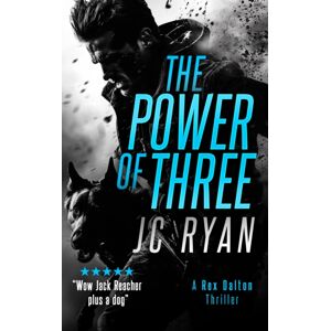 Vinci Books The Power Of Three : A Rex Dalton Thriller Vinci Books The Power Of Three : A Rex Dalton Thriller
