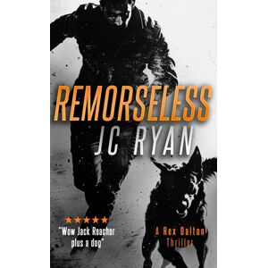 Vinci Books Remorseless : A Rex Dalton Thriller Vinci Books Remorseless : A Rex Dalton Thriller