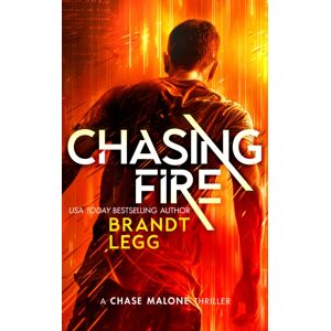 Vinci Books Chasing Fire : An Action Adventure Techno Thriller Vinci Books Chasing Fire : An Action Adventure Techno Thriller