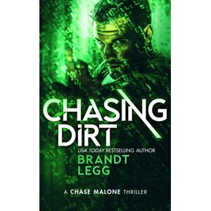 Vinci Books Chasing Dirt : An Action Adventure Techno Thriller Vinci Books Chasing Dirt : An Action Adventure Techno Thriller
