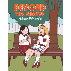 Austin Macauley Publishers Beyond The Silence Austin Macauley Publishers Beyond The Silence