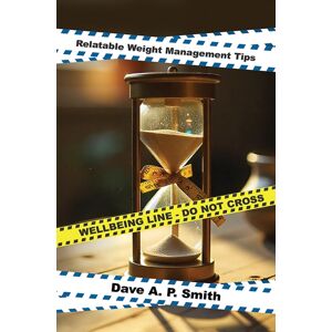 Austin Macauley Publishers Relatable Weight Management Tips Austin Macauley Publishers Relatable Weight Management Tips