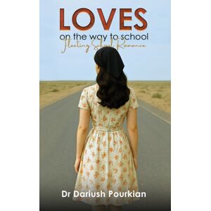Austin Macauley Publishers Loves On The Way To School : Fleeting School Romance Austin Macauley Publishers Loves On The Way To School : Fleeting School Romance