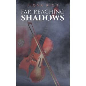 Austin Macauley Publishers Far-Reaching Shadows Austin Macauley Publishers Far-Reaching Shadows