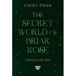 Pan Macmillan The Secret World Of Briar Rose Pan Macmillan The Secret World Of Briar Rose
