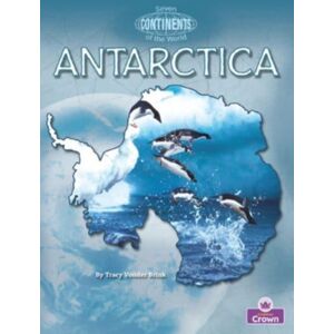 Crabtree Publishing Co,Canada Antarctica Crabtree Publishing Co,Canada Antarctica