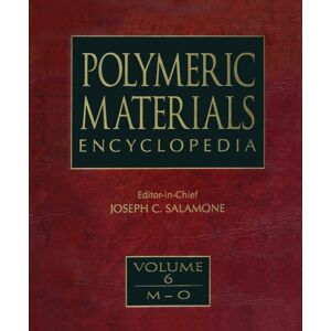 Taylor & Francis Ltd Polymeric Materials Encyclopedia, Twelve Volume Set Taylor & Francis Ltd Polymeric Materials Encyclopedia, Twelve Volume Set