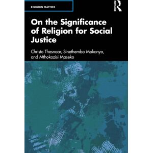 Taylor & Francis Ltd On The Significance Of Religion For Social Justice Taylor & Francis Ltd On The Significance Of Religion For Social Justice