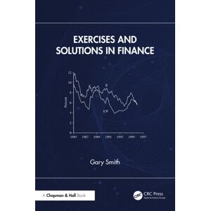 Taylor & Francis Ltd Exercises And Solutions In Finance Taylor & Francis Ltd Exercises And Solutions In Finance