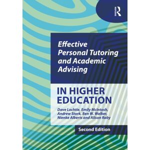 Taylor & Francis Ltd Effective Personal Tutoring And Academic Advising In Higher Education Taylor & Francis Ltd Effective Personal Tutoring And Academic Advising In Higher Education