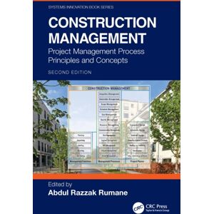Taylor & Francis Ltd Construction Management : Project Management Process Principles And Concepts Taylor & Francis Ltd Construction Management : Project Management Process Principles And Concepts