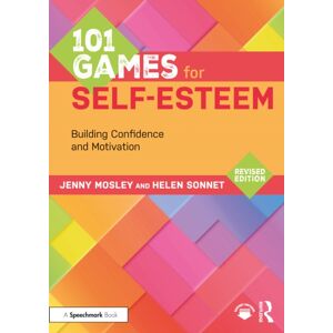 Taylor & Francis Ltd 101 Games For Self-Esteem : Building Confidence And Motivation Taylor & Francis Ltd 101 Games For Self-Esteem : Building Confidence And Motivation