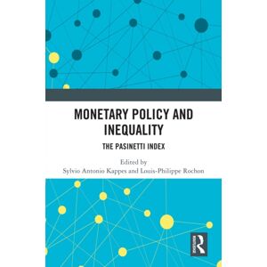 Taylor & Francis Ltd Monetary Policy And Inequality : The Pasinetti Index Taylor & Francis Ltd Monetary Policy And Inequality : The Pasinetti Index