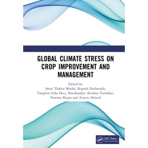 Taylor & Francis Ltd Global Climate Stress On Crop Improvement And Management Taylor & Francis Ltd Global Climate Stress On Crop Improvement And Management