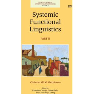 University of Toronto Press Systemic Functional Linguistics, Part 2 University of Toronto Press Systemic Functional Linguistics, Part 2