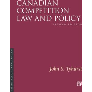University of Toronto Press Canadian Competition Law And Policy, Second Edition University of Toronto Press Canadian Competition Law And Policy, Second Edition