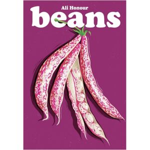 Nine Bean Rows Books Beans : Recipes For A Pulse-Powered Future Volume 17 Nine Bean Rows Books Beans : Recipes For A Pulse-Powered Future Volume 17