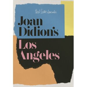 Herb Lester Associates Ltd Joan Didion'S Los Angeles Herb Lester Associates Ltd Joan Didion'S Los Angeles