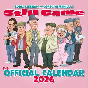 Scunnered Ink The Official Still Game Calendar 2026 Scunnered Ink The Official Still Game Calendar 2026