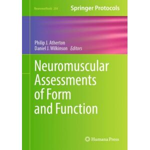 Springer-Verlag New York Inc. Neuromuscular Assessments Of Form And Function Springer-Verlag New York Inc. Neuromuscular Assessments Of Form And Function