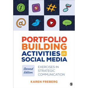 SAGE Publications Inc Portfolio Building Activities In Social Media : Exercises In Strategic Communication SAGE Publications Inc Portfolio Building Activities In Social Media : Exercises In Strategic Communication