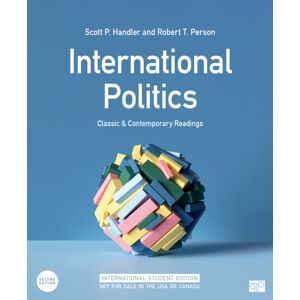 SAGE Publications Inc International Politics - International Student Edition : Classic And Contemporary Readings SAGE Publications Inc International Politics - International Student Edition : Classic And Contemporary Readings