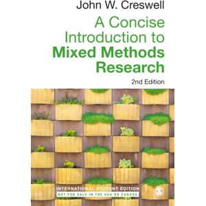 SAGE Publications Inc A Concise Introduction To Mixed Methods Research - International Student Edition SAGE Publications Inc A Concise Introduction To Mixed Methods Research - International Student Edition