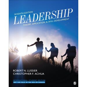 SAGE Publications Inc Leadership - International Student Edition : Theory, Application, & Skill Development SAGE Publications Inc Leadership - International Student Edition : Theory, Application, & Skill Development