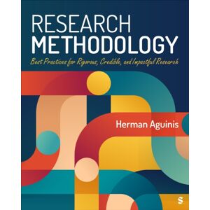 SAGE Publications Inc Research Methodology : Practices For Rigorous, Credible, And Impactful Research SAGE Publications Inc Research Methodology : Practices For Rigorous, Credible, And Impactful Research