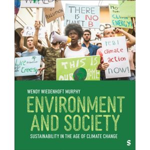SAGE Publications Inc Environment And Society : Sustainability In The Age Of Climate Change SAGE Publications Inc Environment And Society : Sustainability In The Age Of Climate Change