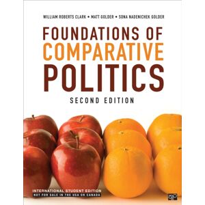 SAGE Publications Inc Foundations Of Comparative Politics - International Student Edition SAGE Publications Inc Foundations Of Comparative Politics - International Student Edition