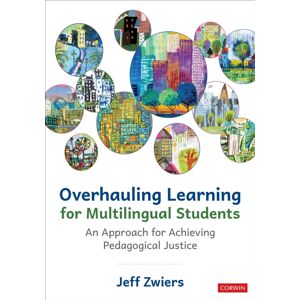 SAGE Publications Inc Overhauling Learning For Multilingual Students : An Approach For Achieving Pedagogical Justice SAGE Publications Inc Overhauling Learning For Multilingual Students : An Approach For Achieving Pedagogical Justice