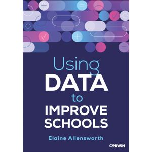 SAGE Publications Inc Using Data To Improve Schools SAGE Publications Inc Using Data To Improve Schools