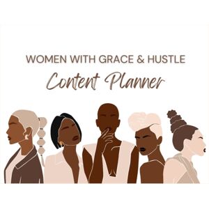 IngramSpark Women With Grace & Hustle Content Planner IngramSpark Women With Grace & Hustle Content Planner