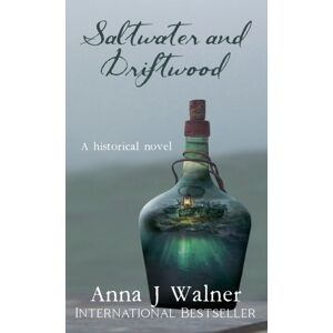Silver Dawn Publishing Saltwater And Driftwood : A Historical Novel Silver Dawn Publishing Saltwater And Driftwood : A Historical Novel