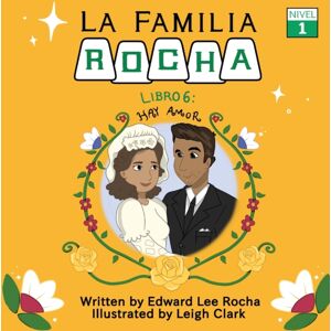 IngramSpark La Familia Rocha : Hay Amor IngramSpark La Familia Rocha : Hay Amor