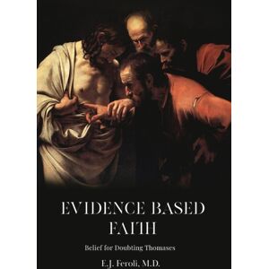 IngramSpark Evidence-Based Faith IngramSpark Evidence-Based Faith