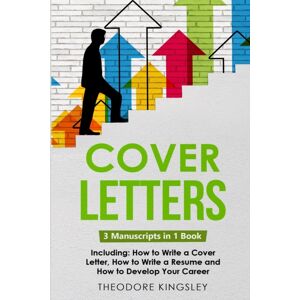 IngramSpark Cover Letters : 3-In-1 Guide To Master How To Write A Cover Letter, Writing Motivation Letters & Cover Letter Templates IngramSpark Cover Letters : 3-In-1 Guide To Master How To Write A Cover Letter, Writing Motivation Letters & Cover Letter Templates