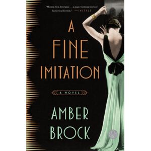 Broadway Books (A Division of Bantam Doubleday Del A Fine Imitation : A Novel Broadway Books (A Division of Bantam Doubleday Del A Fine Imitation : A Novel
