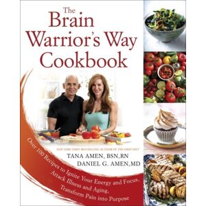 New American Library The Brain Warrior'S Way, Cookbook : Over 100 Recipes To Ignite Your Energy And Focus, Attack Illness Amd Aging, Transform Pain Into Purpose New American Library The Brain Warrior'S Way, Cookbook : Over 100 Recipes To Ignite Your Energy And Focus, Attack Illness Amd Aging, Transform Pain Into Purpose