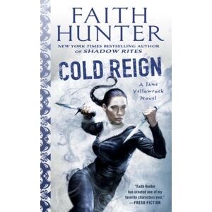 Penguin Putnam Inc Cold Reign : A Jane Yellowrock Novel Penguin Putnam Inc Cold Reign : A Jane Yellowrock Novel