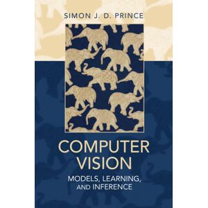 Cambridge University Press Computer Vision : Models, Learning, And Inference Cambridge University Press Computer Vision : Models, Learning, And Inference