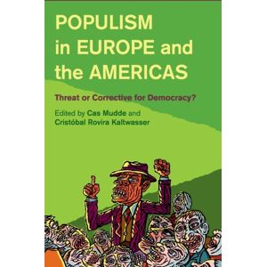 Cambridge University Press Populism In Europe And The Americas : Threat Or Corrective For Democracy? Cambridge University Press Populism In Europe And The Americas : Threat Or Corrective For Democracy?