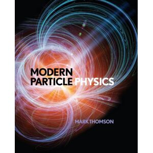 Cambridge University Press Modern Particle Physics Cambridge University Press Modern Particle Physics