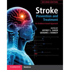 Cambridge University Press Stroke Prevention And Treatment : An Evidence-Based Approach Cambridge University Press Stroke Prevention And Treatment : An Evidence-Based Approach