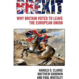 Cambridge University Press Brexit : Why Britain Voted To Leave The European Union Cambridge University Press Brexit : Why Britain Voted To Leave The European Union