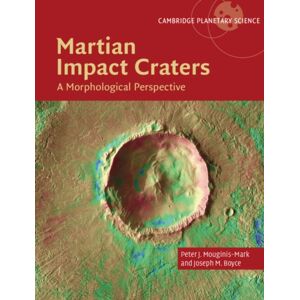 Cambridge University Press Martian Impact Craters : A Morphological Perspective Cambridge University Press Martian Impact Craters : A Morphological Perspective