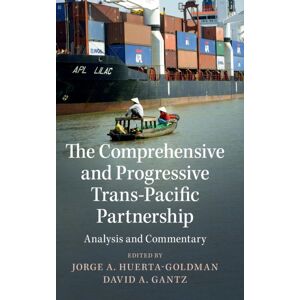 Cambridge University Press The Comprehensive And Progressive Trans-Pacific Partnership : Analysis And Commentary Cambridge University Press The Comprehensive And Progressive Trans-Pacific Partnership : Analysis And Commentary