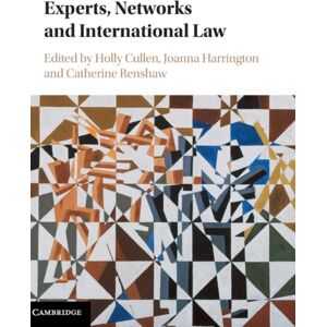 Cambridge University Press Experts, Networks And International Law Cambridge University Press Experts, Networks And International Law