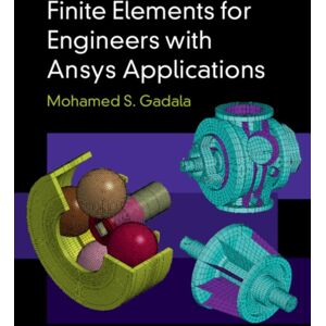 Cambridge University Press Finite Elements For Engineers With Ansys Applications Cambridge University Press Finite Elements For Engineers With Ansys Applications